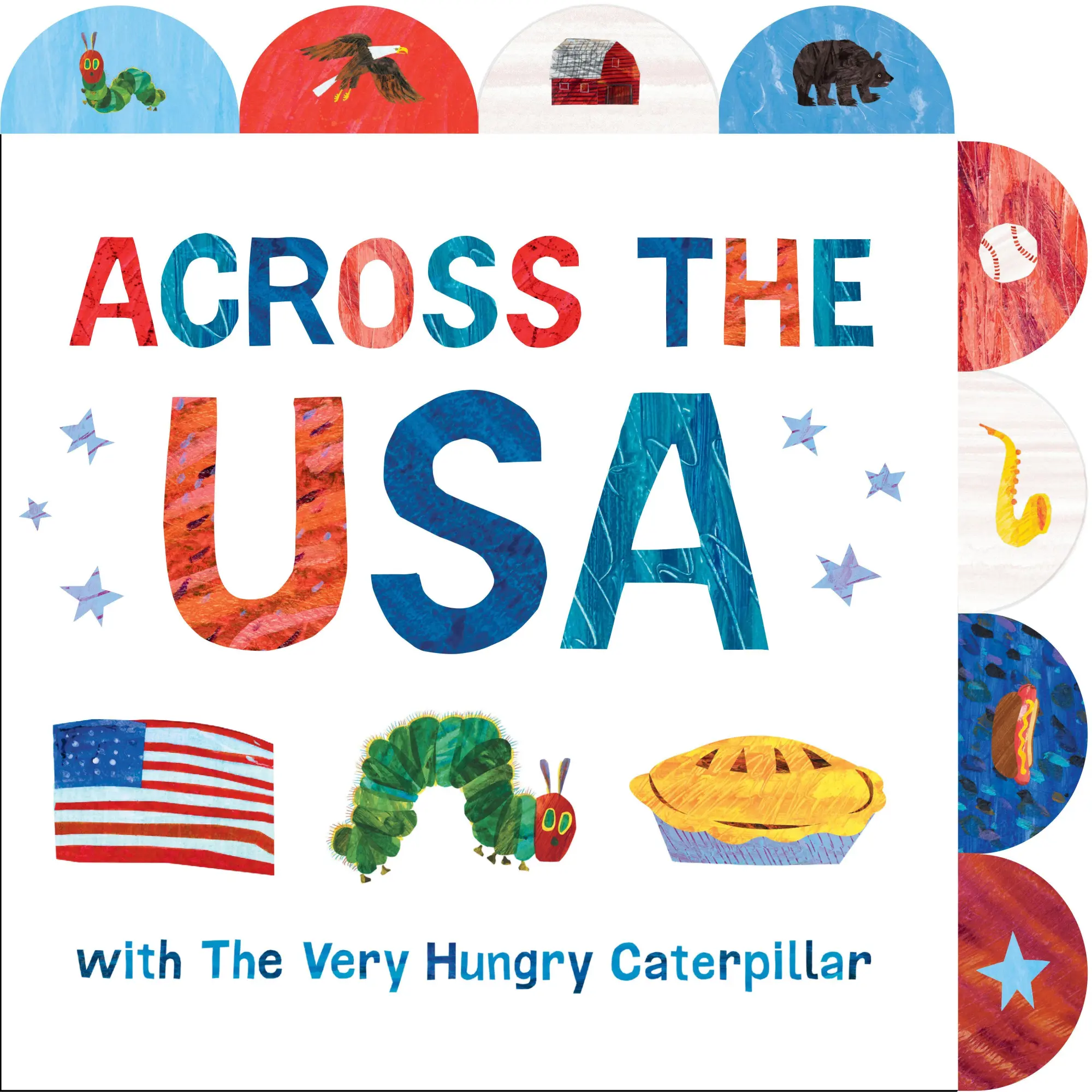 Cover: 9798217144938 | Across the USA with The Very Hungry Caterpillar | A Tabbed Board Book