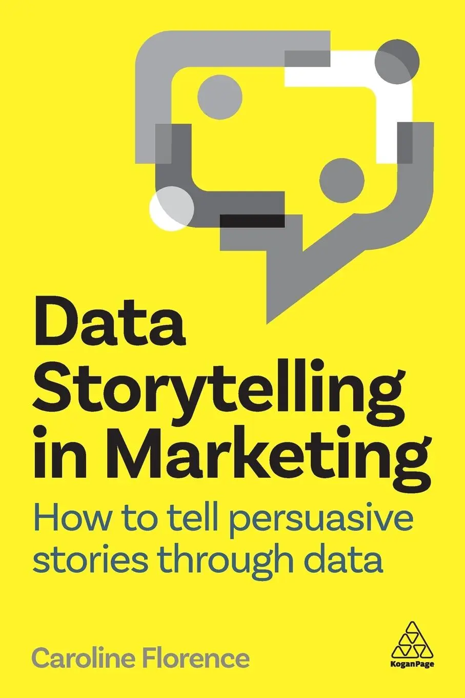 Cover: 9781398615038 | Data Storytelling in Marketing | Caroline Florence | Taschenbuch