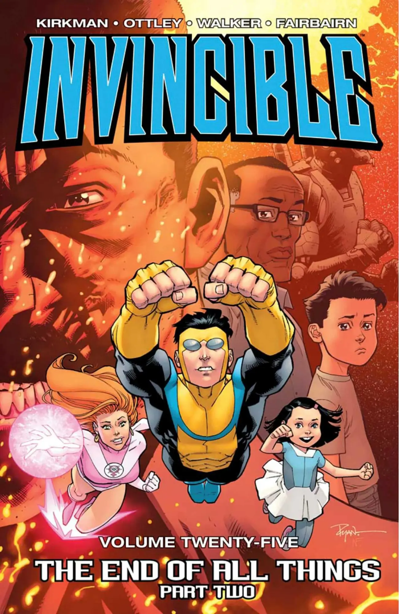 Cover: 9781534305038 | Invincible Volume 25: The End of All Things Part 2 | Robert Kirkman
