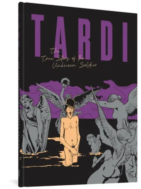 Cover: 9781683965138 | The True Story of the Unknown Soldier | Tardi | Buch | Gebunden | 2022