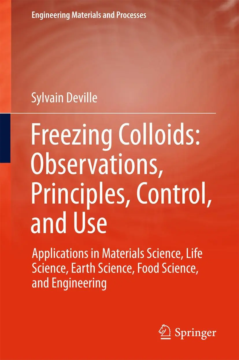 Cover: 9783319505138 | Freezing Colloids: Observations, Principles, Control, and Use | Buch