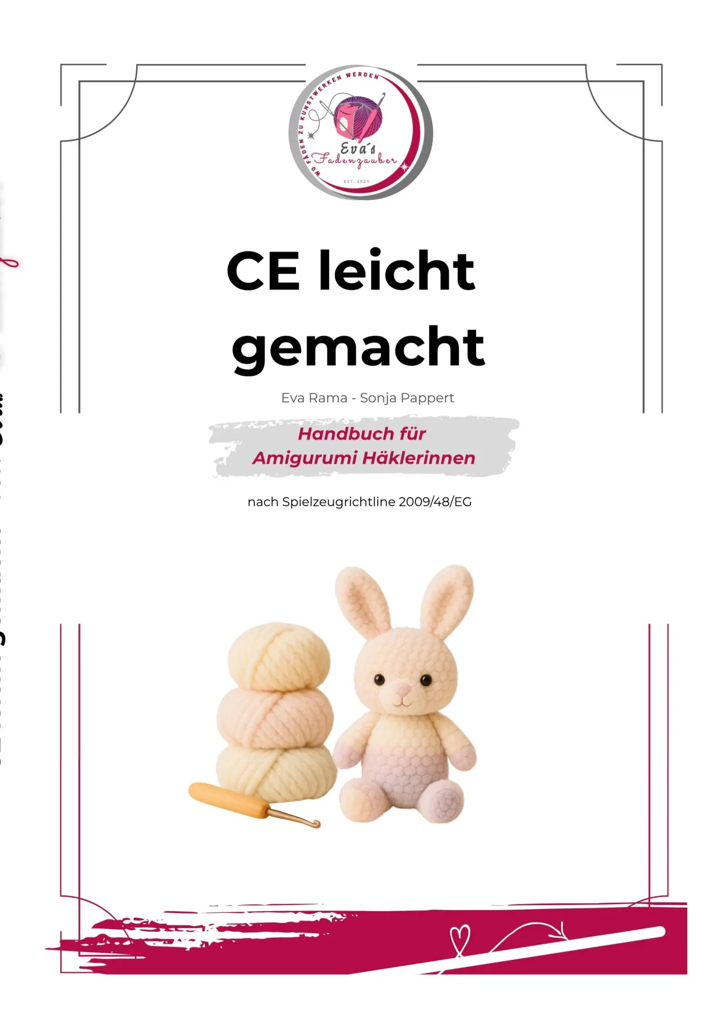 Cover: 9783695195138 | CE leicht gemacht | Handbuch für Amigurumi Häkler:innen | Rama (u. a.)