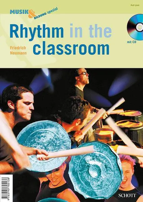 Cover: 9783795705138 | Rhythm in the classroom | Friedrich Neumann | Broschüre | 48 S. | 2004