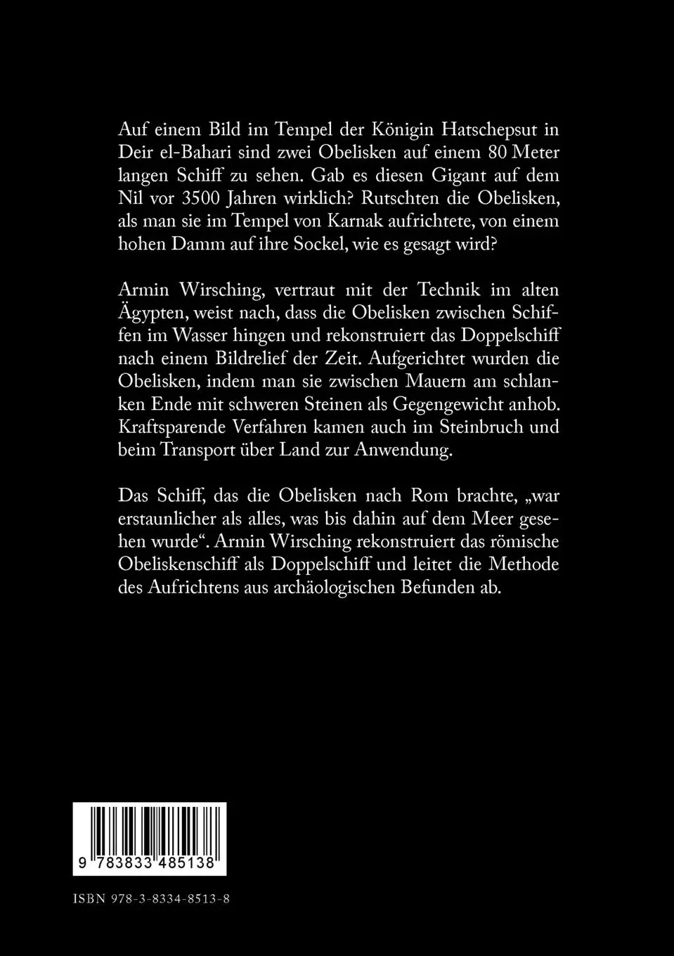 Rückseite: 9783833485138 | Obelisken transportieren und aufrichten in Ägypten und in Rom | Buch
