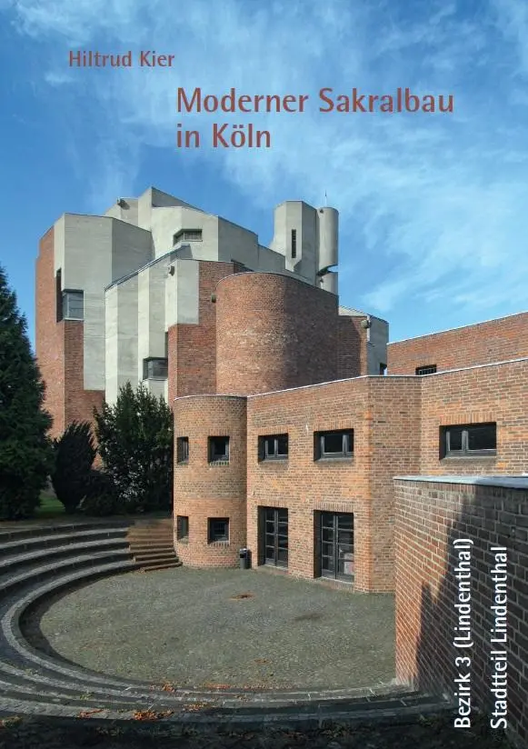 Cover: 9783959765138 | Moderner Sakralbau in Köln, Bezirk 3 (Lindenthal), Stadtteil...