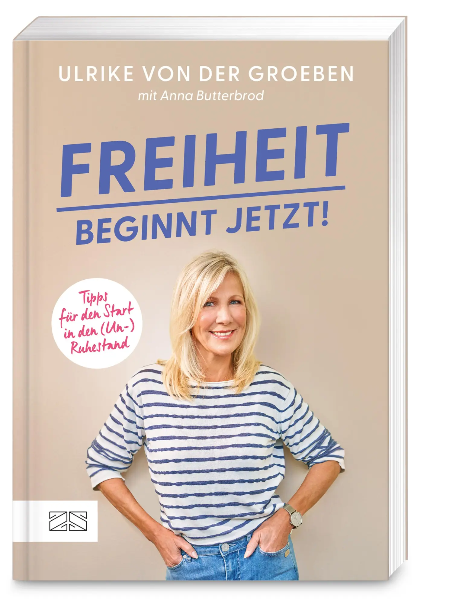 Cover: 9783965845138 | Freiheit beginnt jetzt! | Ulrike von der Groeben | Taschenbuch | 2025
