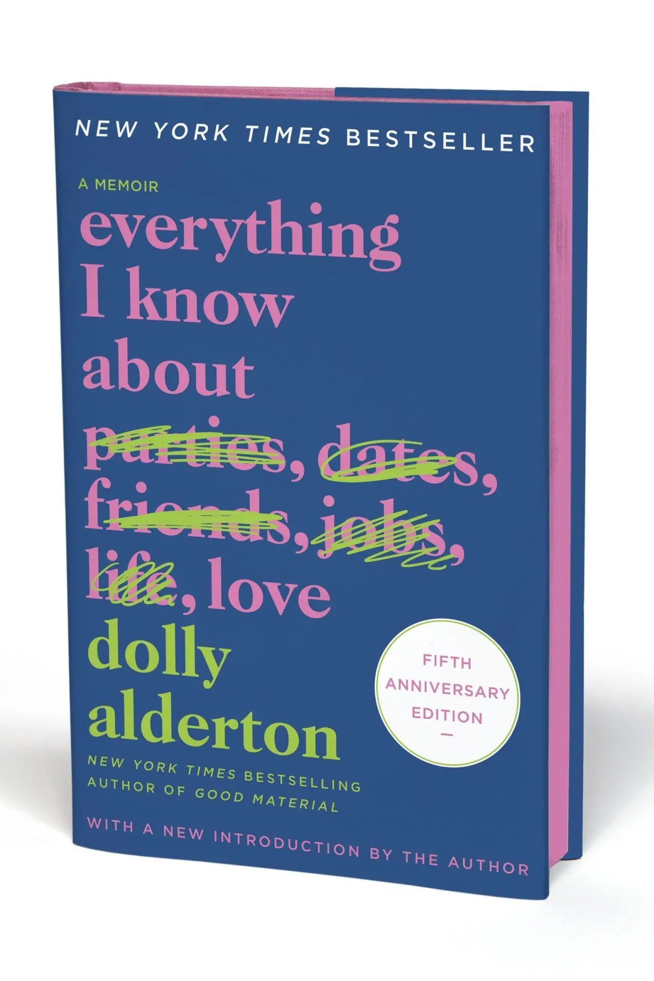 Cover: 9780063455238 | Everything I Know about Love Fifth Anniversary Special Edition | Buch