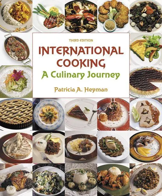 Cover: 9780133815238 | International Cooking: A Culinary Journey | Patricia Heyman (u. a.)