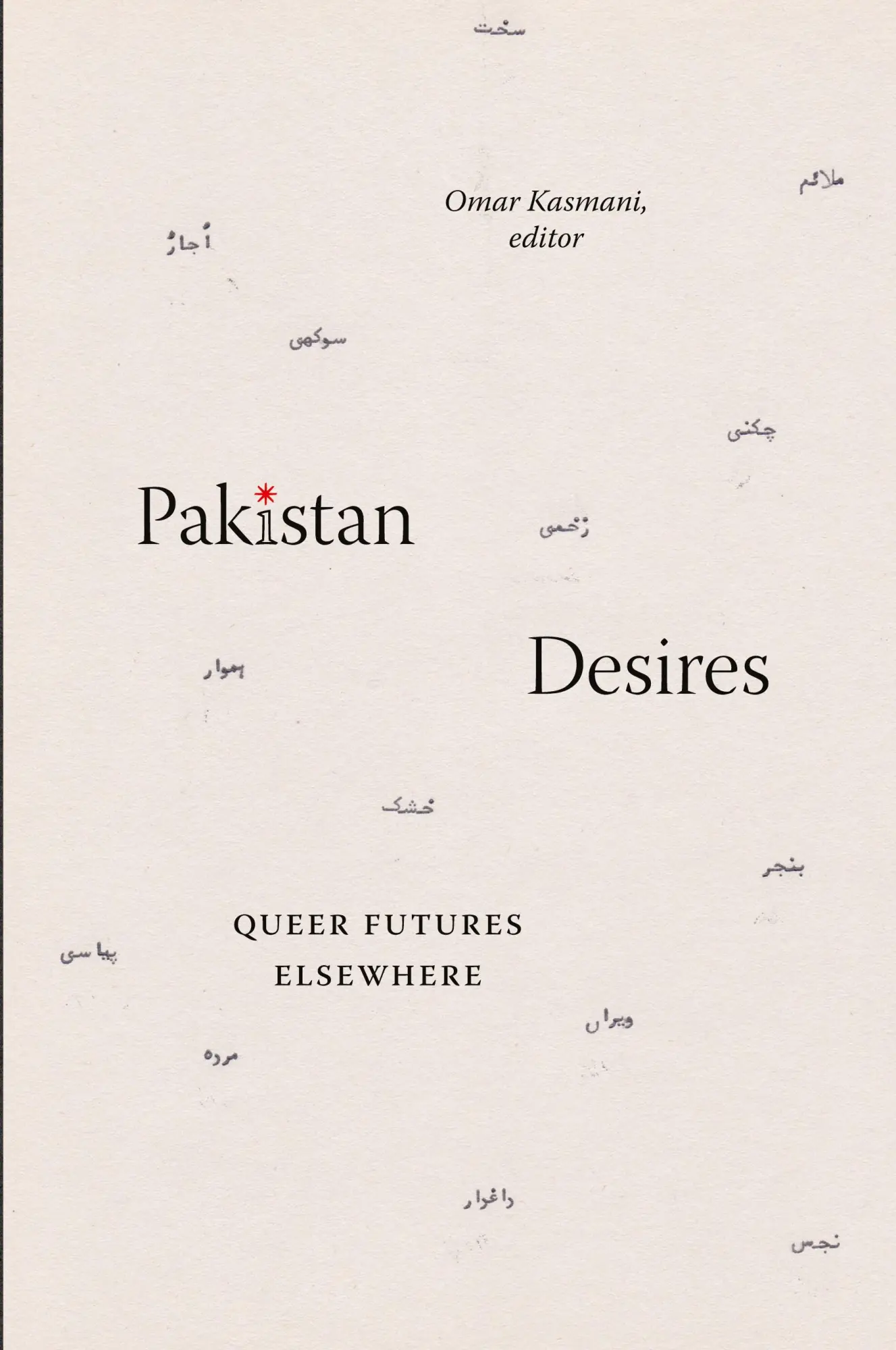 Cover: 9781478025238 | Pakistan Desires | Queer Futures Elsewhere | Omar Kasmani | Buch