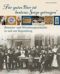 Cover: 9783791735238 | "Für gutes Bier ist bestens Sorge getragen" | Franz Herrmann | Buch
