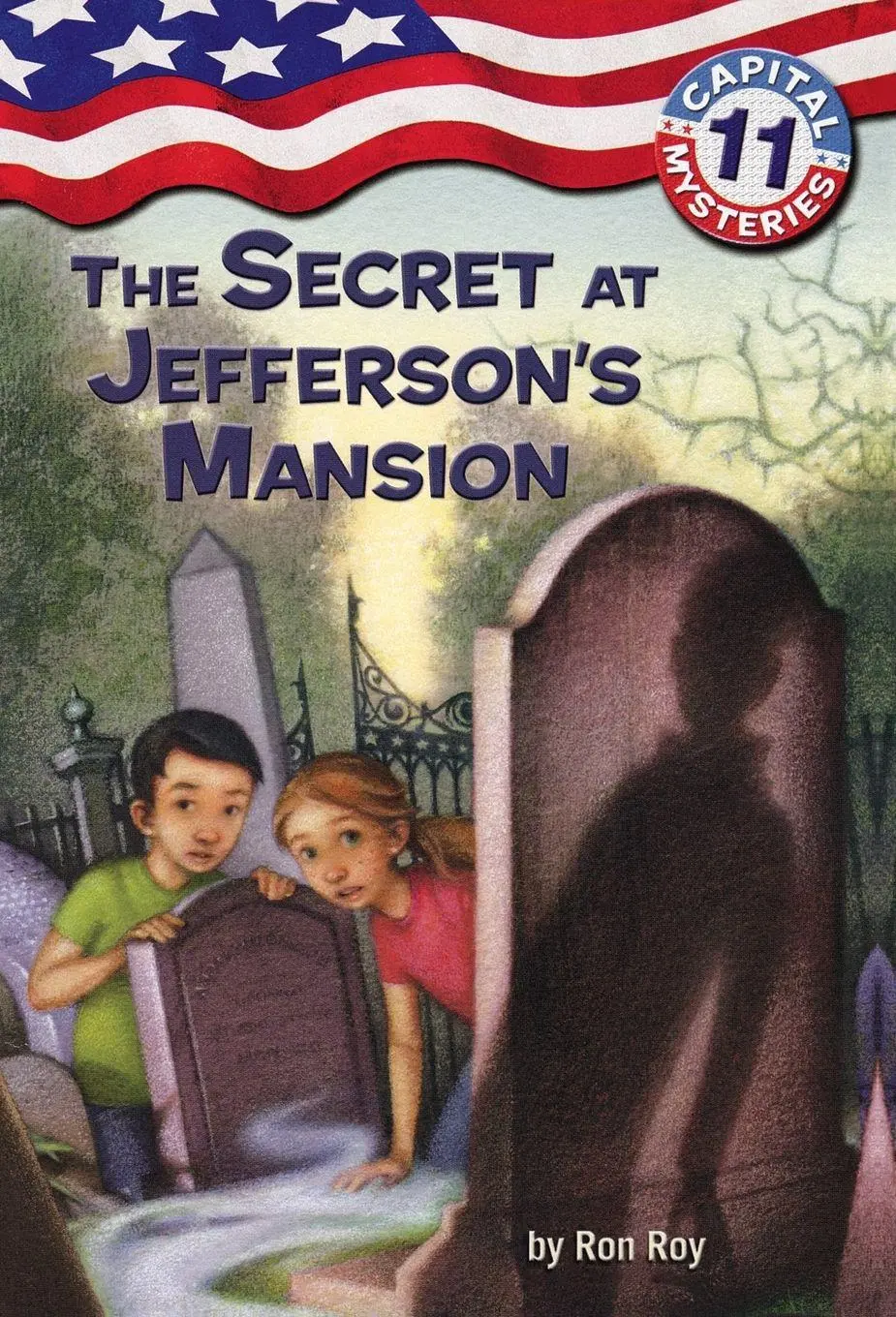Cover: 9780375845338 | Capital Mysteries #11 | The Secret at Jefferson's Mansion | Ron Roy