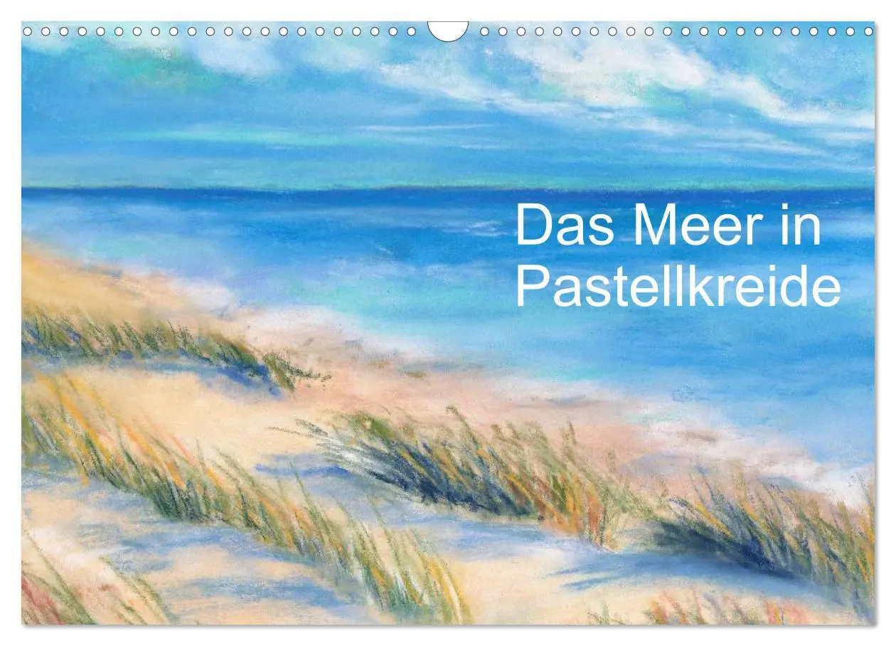Cover: 9783457955338 | Das Meer in Pastellkreide (Wandkalender 2026 DIN A3 quer), CALVENDO...