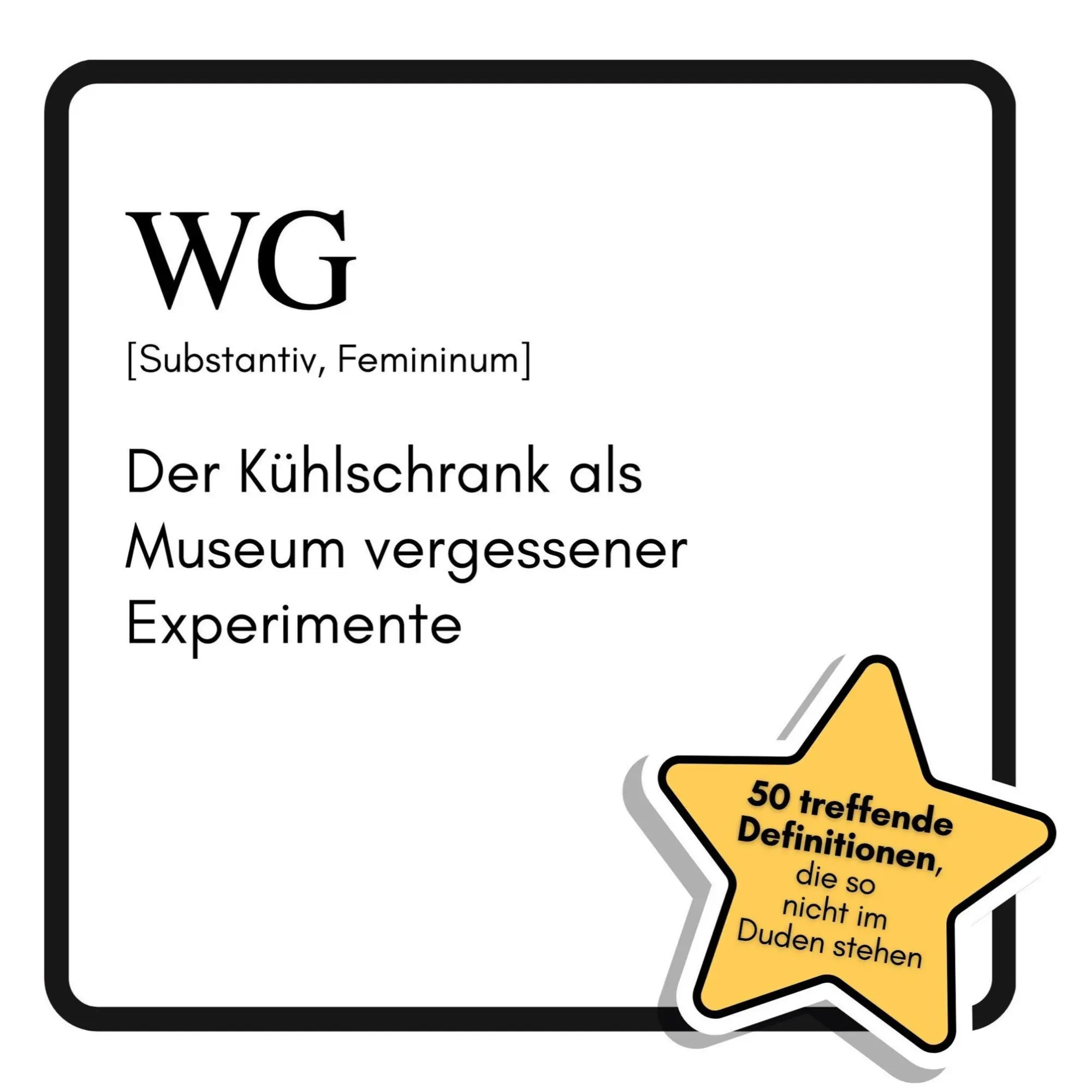 Cover: 9783695315338 | WG | Der Kühlschrank als Museum vergessener Experimente | Olivia Frank