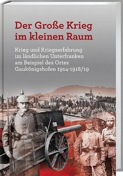 Cover: 9783887785338 | Der Große Krieg im kleine Raum | Georg Menig | Buch | Gebunden | 2018