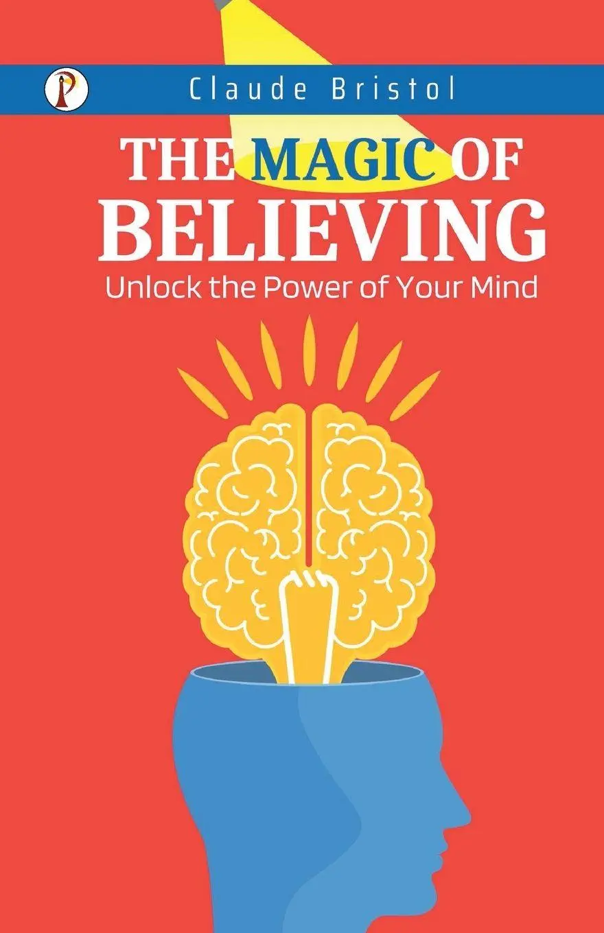 Cover: 9789358045338 | The Magic of Believing | Claude Bristol | Taschenbuch | Englisch