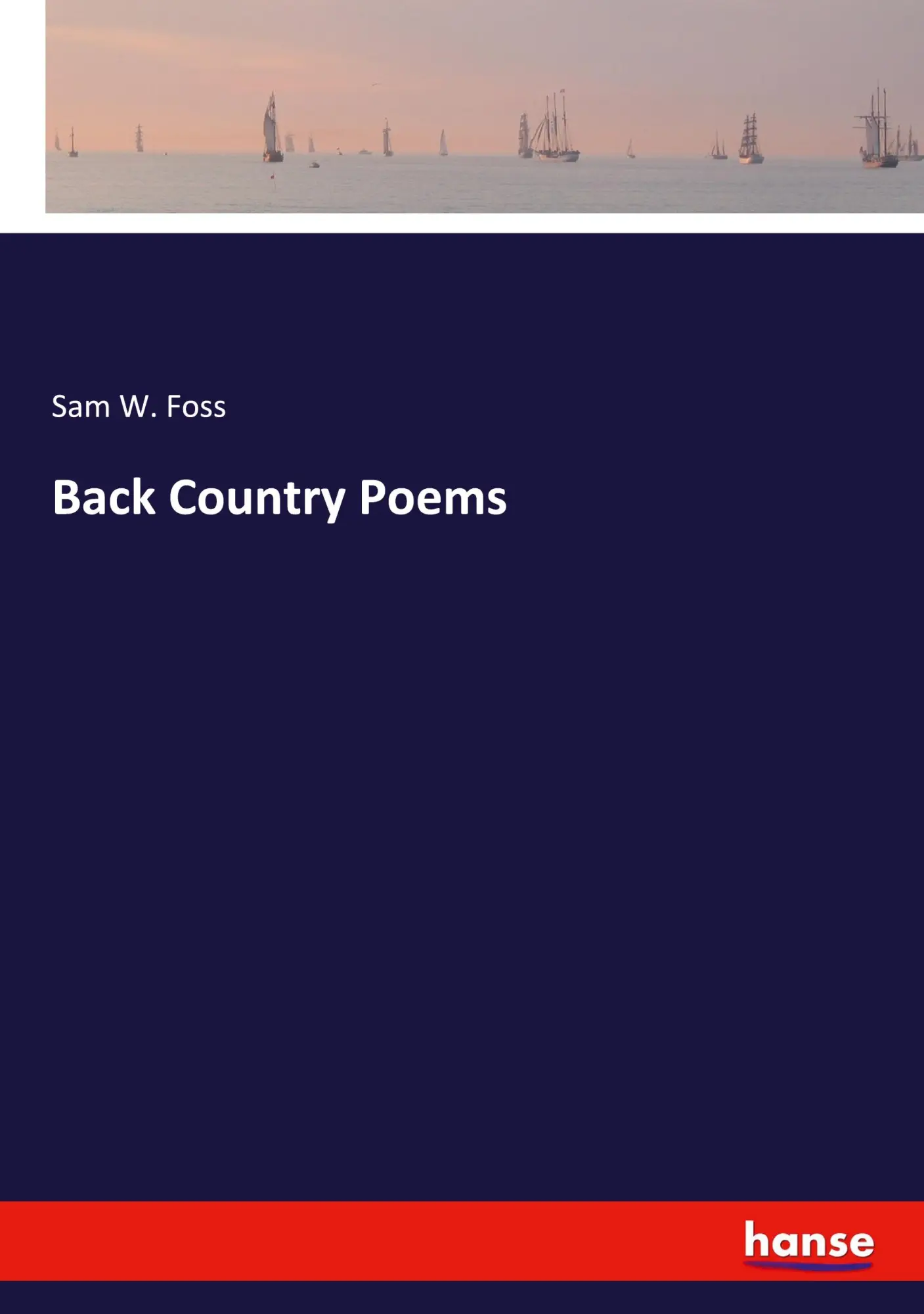 Cover: 9783348115438 | Back Country Poems | Sam W. Foss | Taschenbuch | Englisch | 2024