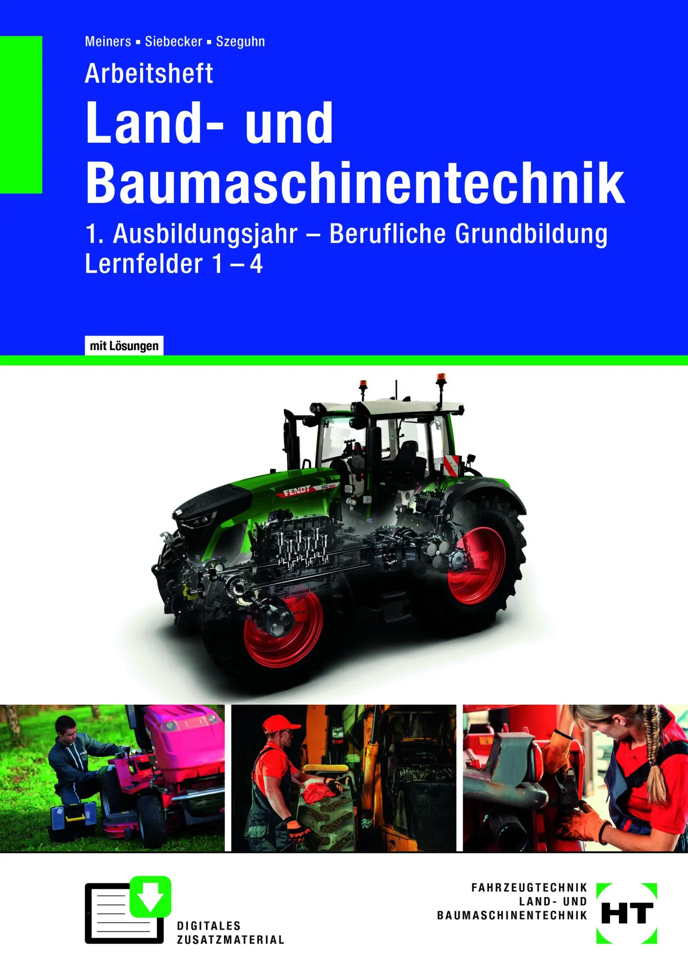 Cover: 9783758525438 | Arbeitsheft Land- und Baumaschinentechnik 1. Ausbildungsjahr | Berufl