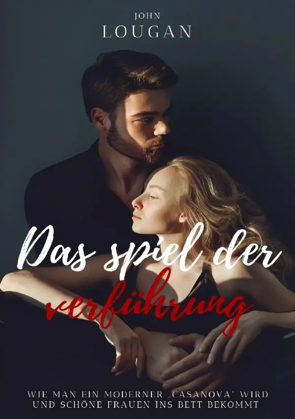 Cover: 9783819075438 | Das Spiel der Verführung: Wie man ein moderner 'Casanova' wird und...