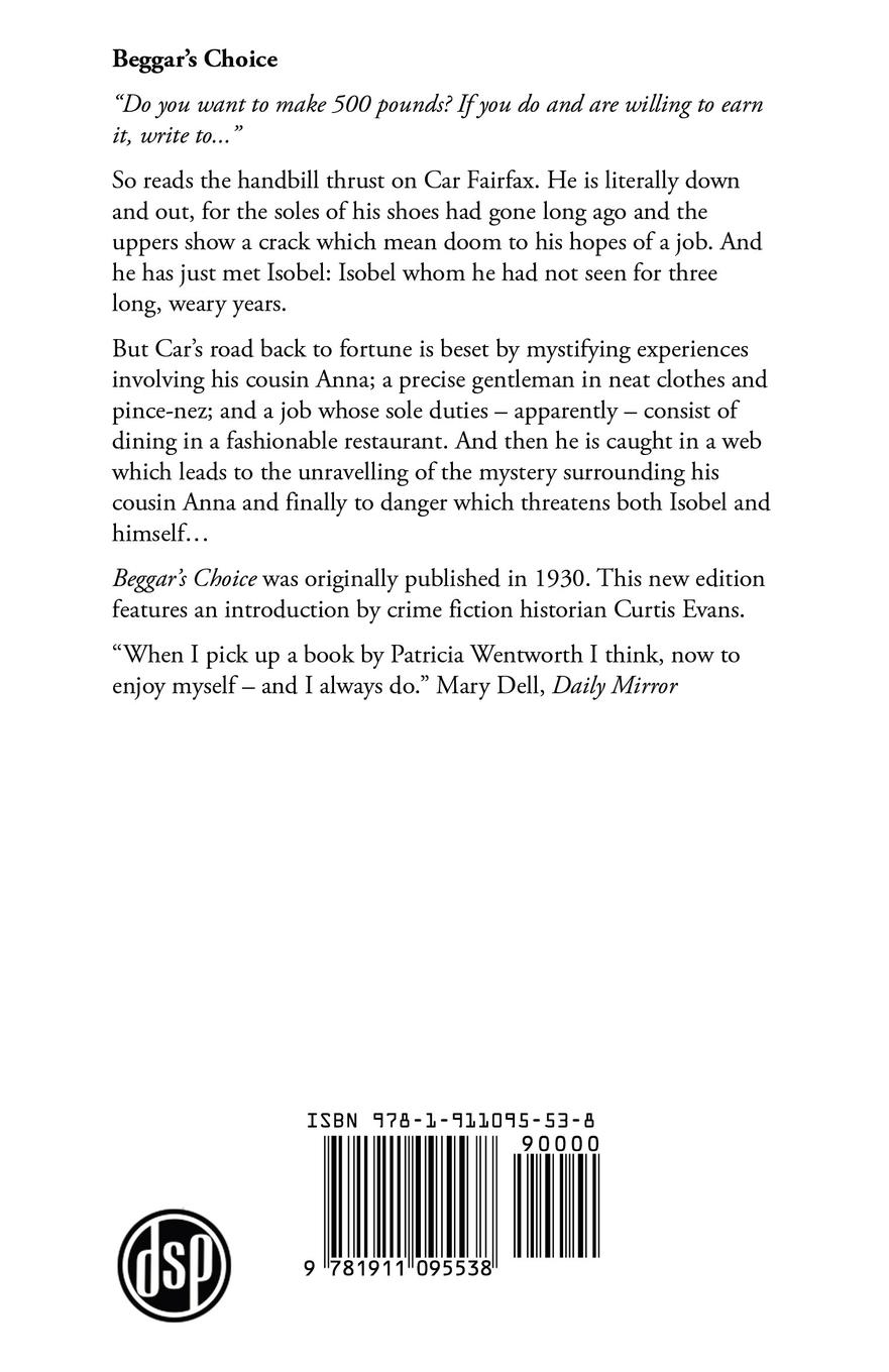 Rückseite: 9781911095538 | Beggar's Choice | A Golden Age Mystery | Patricia Wentworth | Buch
