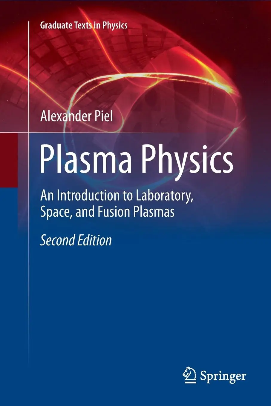 Cover: 9783319875538 | Plasma Physics | Alexander Piel | Taschenbuch | Paperback | xx | 2018