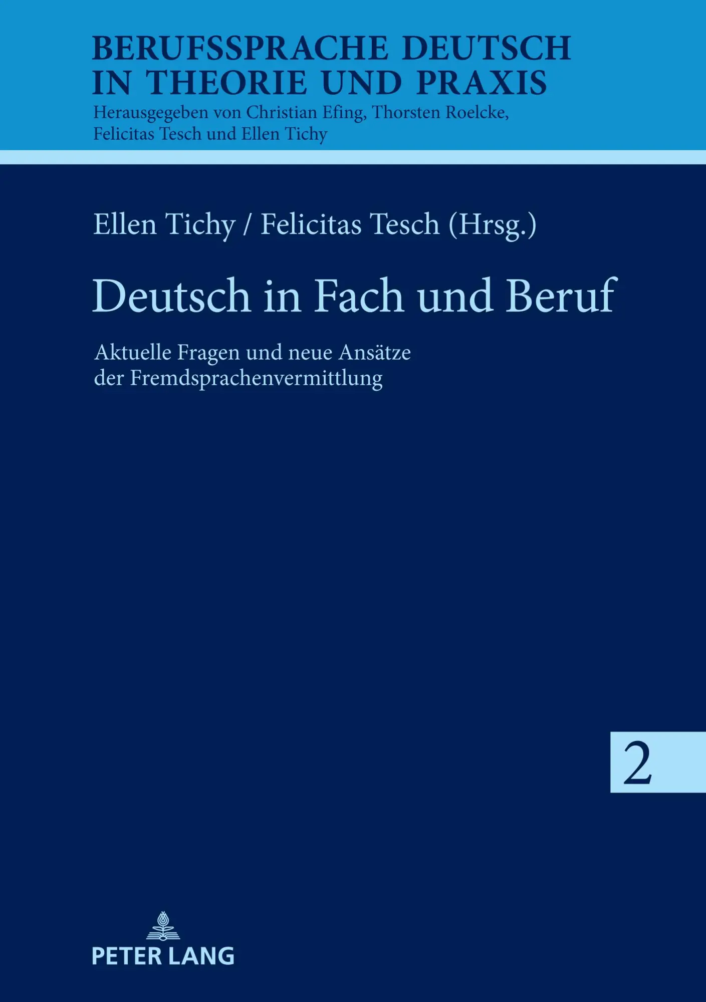 Cover: 9783631795538 | Deutsch in Fach und Beruf | Ellen Tichy (u. a.) | Buch | Gebunden