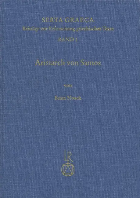 Cover: 9783882265538 | Aristarch von Samos | Beate Noack | Buch | Deutsch | Reichert