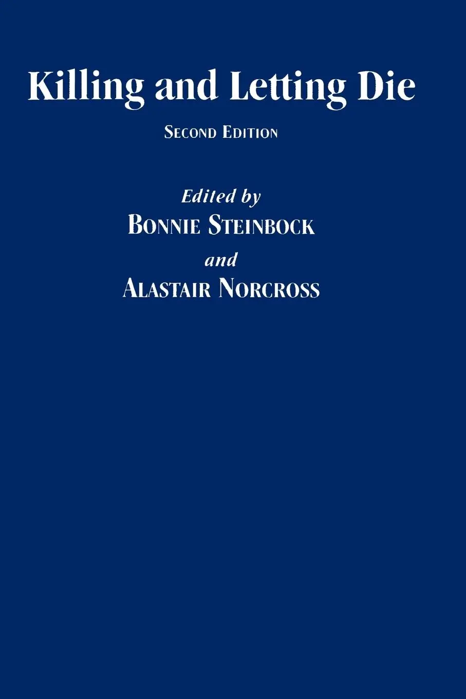 Cover: 9780823215638 | Killing and Letting Die | Bonnie Steinbock (u. a.) | Taschenbuch Cover: 9780823215638 | Killing and Letting Die | Bonnie Steinbock (u. a.) | Taschenbuch