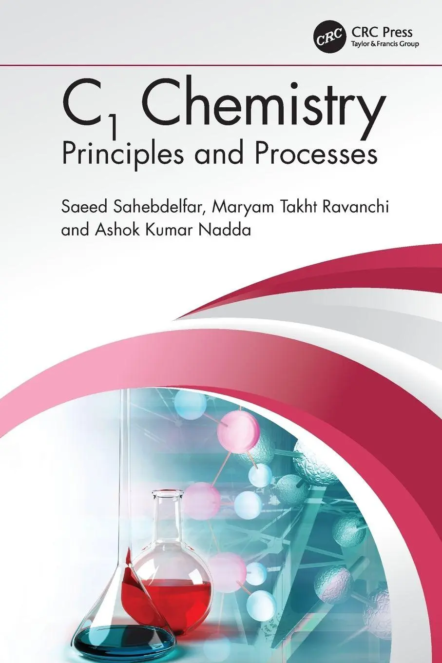 Cover: 9781032245638 | C1 Chemistry | Principles and Processes | Saeed Sahebdelfar (u. a.)