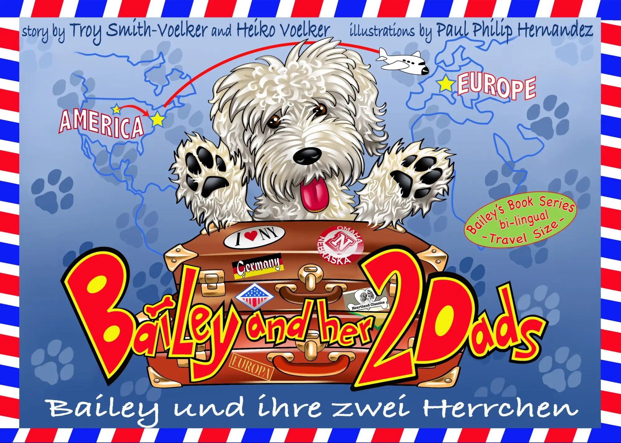 Cover: 9783848215638 | Bailey und ihre zwei Herrchen - Bailey and her two dads | Taschenbuch