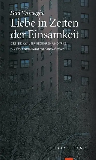 Cover: 9783851325638 | Liebe in Zeiten der Einsamkeit | Paul Verhaeghe | Taschenbuch | 239 S.