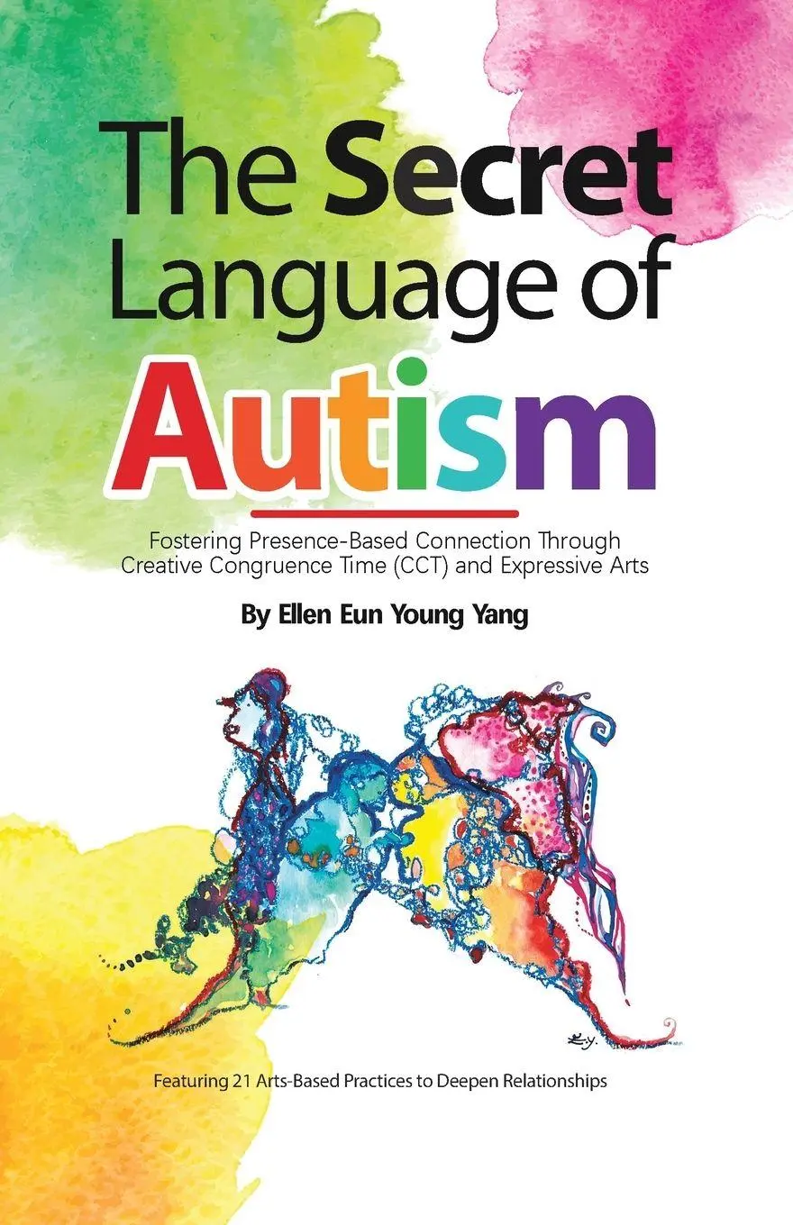 Cover: 9781038345738 | The Secret Language of Autism | Ellen Eun Young Yang | Taschenbuch
