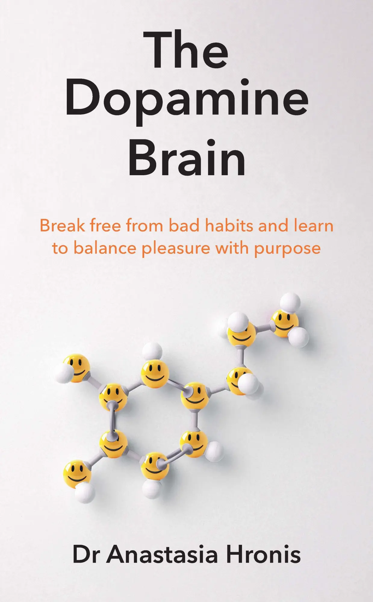 Cover: 9781785045738 | The Dopamine Brain | Anastasia Hronis | Taschenbuch | Vermilion | 2024