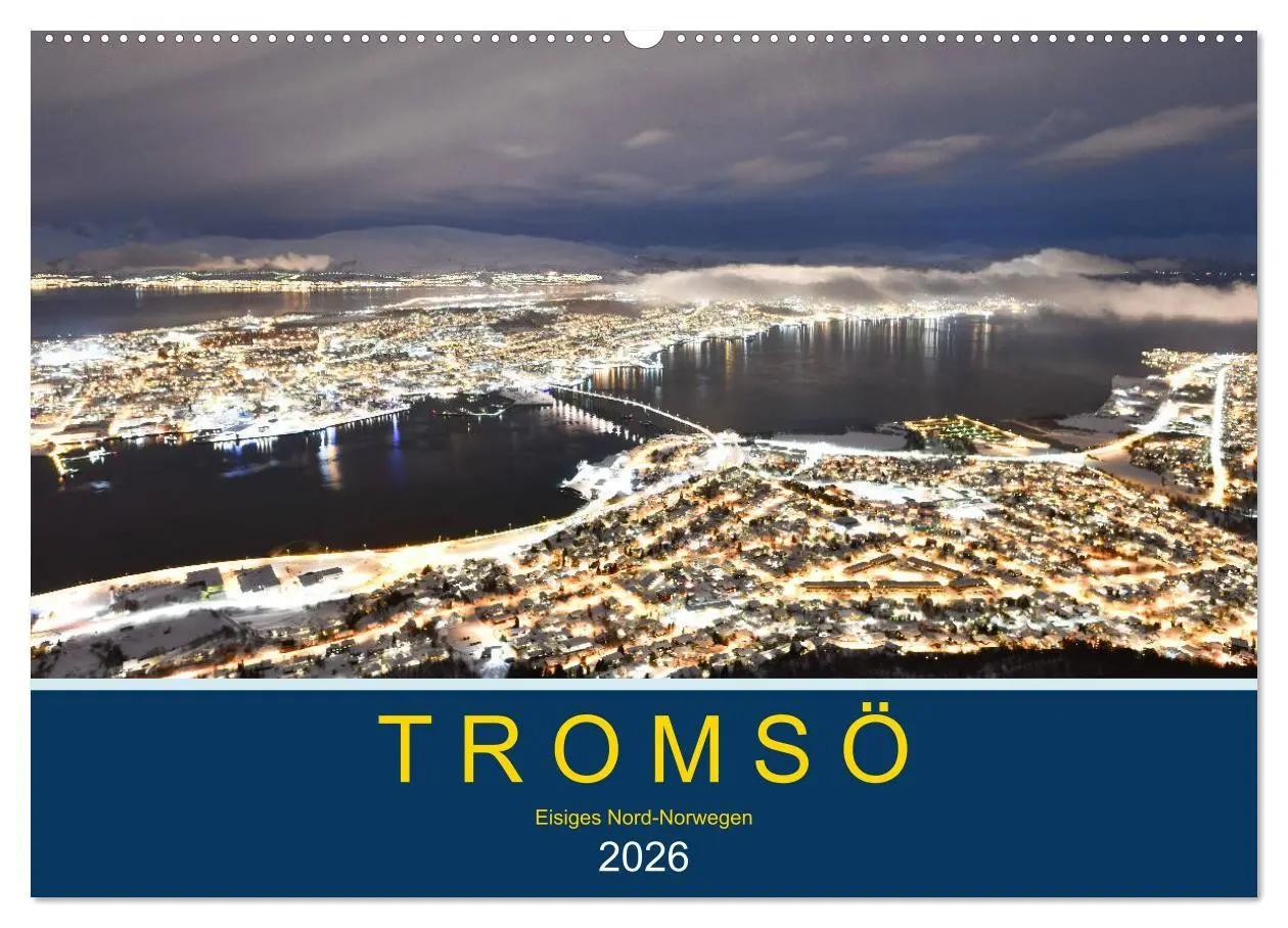 Cover: 9783457775738 | Tromsö, eisiges Nord-Norwegen (Wandkalender 2026 DIN A2 quer),...