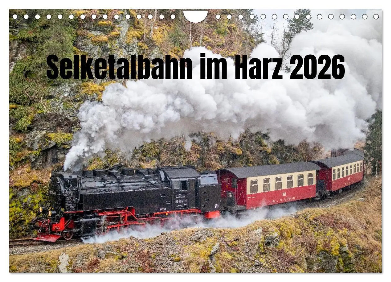 Cover: 9783516625738 | Selketalbahn im Harz (Wandkalender 2026 DIN A4 quer), CALVENDO...