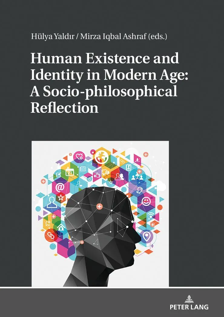 Human Existence and Identity in Modern Age A Socio-philosophical Reflection Kartoniert (TB)