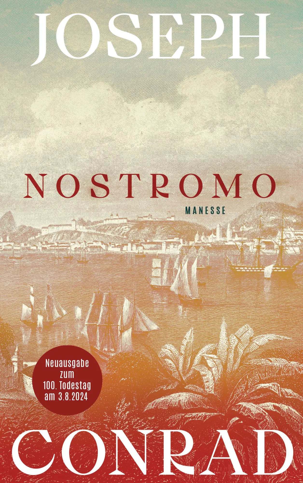 Cover: 9783717525738 | Nostromo | Joseph Conrad | Buch | 560 S. | Deutsch | 2024 | Manesse