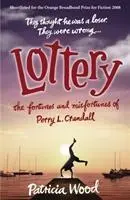 Cover: 9780099515838 | Lottery | The Fortunes and Misfortunes of Perry L. Crandall | Wood