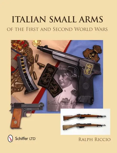 Cover: 9780764345838 | ITALIAN SMALL ARMS OF THE 1ST | Ralph Riccio | Buch | Gebunden | 2014