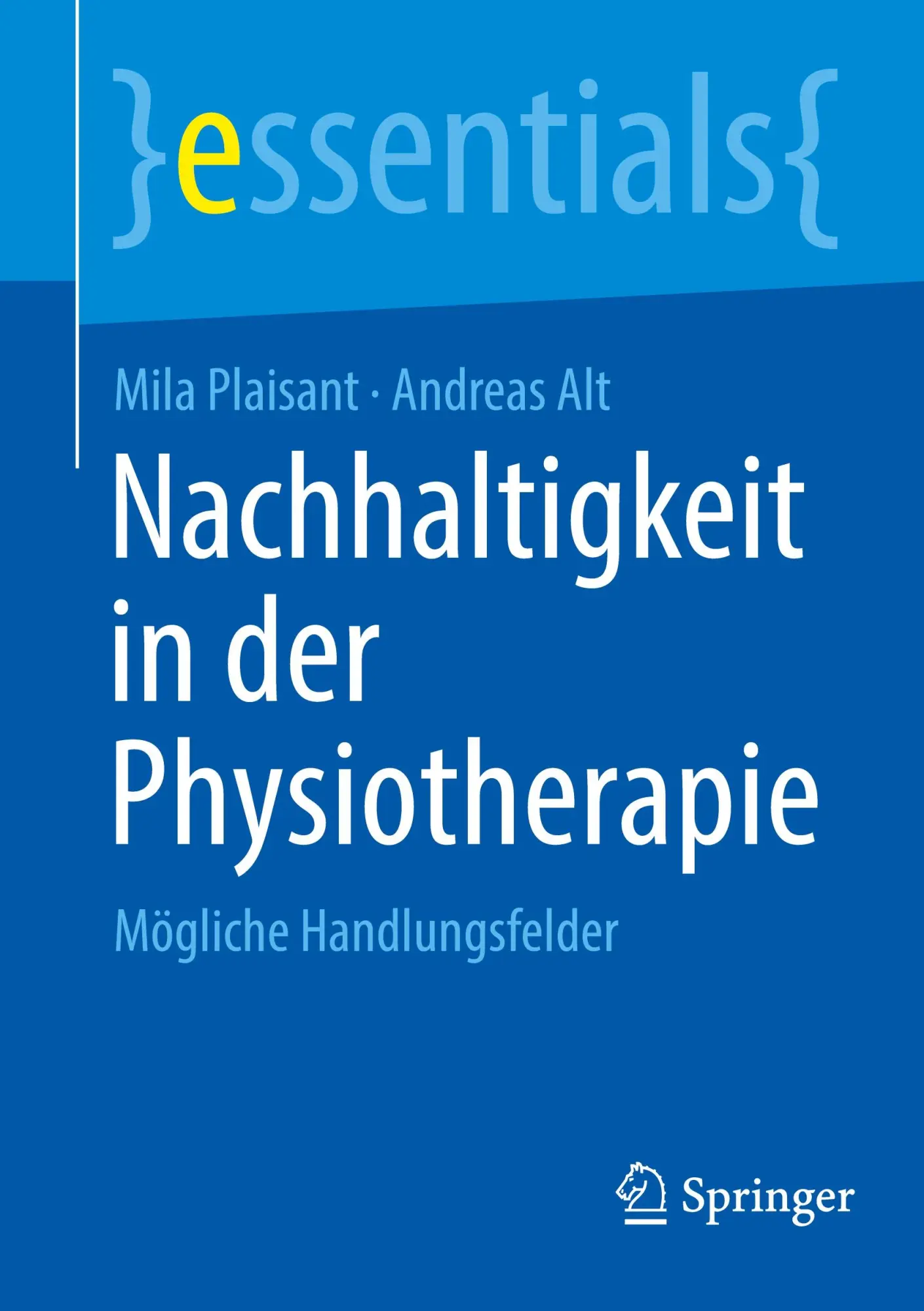 Cover: 9783662695838 | Nachhaltigkeit in der Physiotherapie | Mögliche Handlungsfelder | Buch