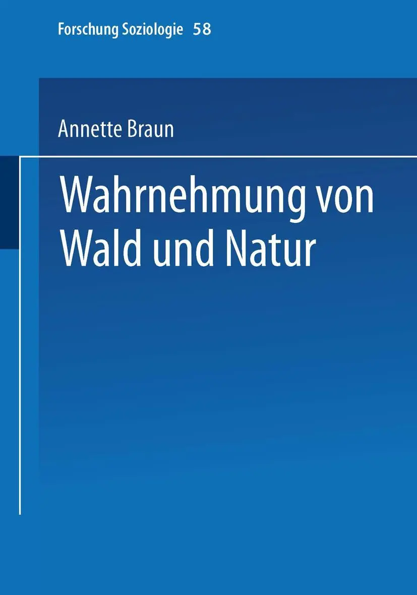 Cover: 9783810025838 | Wahrnehmung von Wald und Natur | Annette Braun | Taschenbuch | 253 S.
