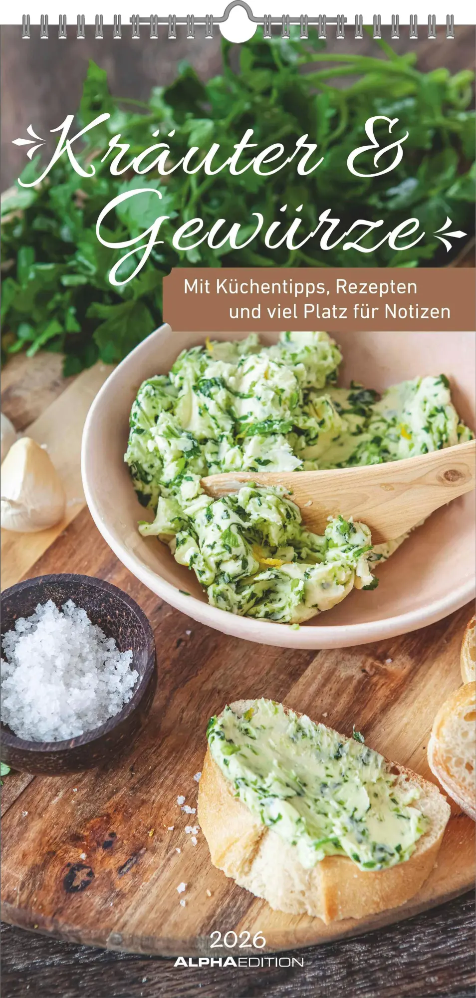 Cover: 4069095005938 | Kräuter &amp; Gewürze 2026 - Streifenkalender 22x45 cm - mit...