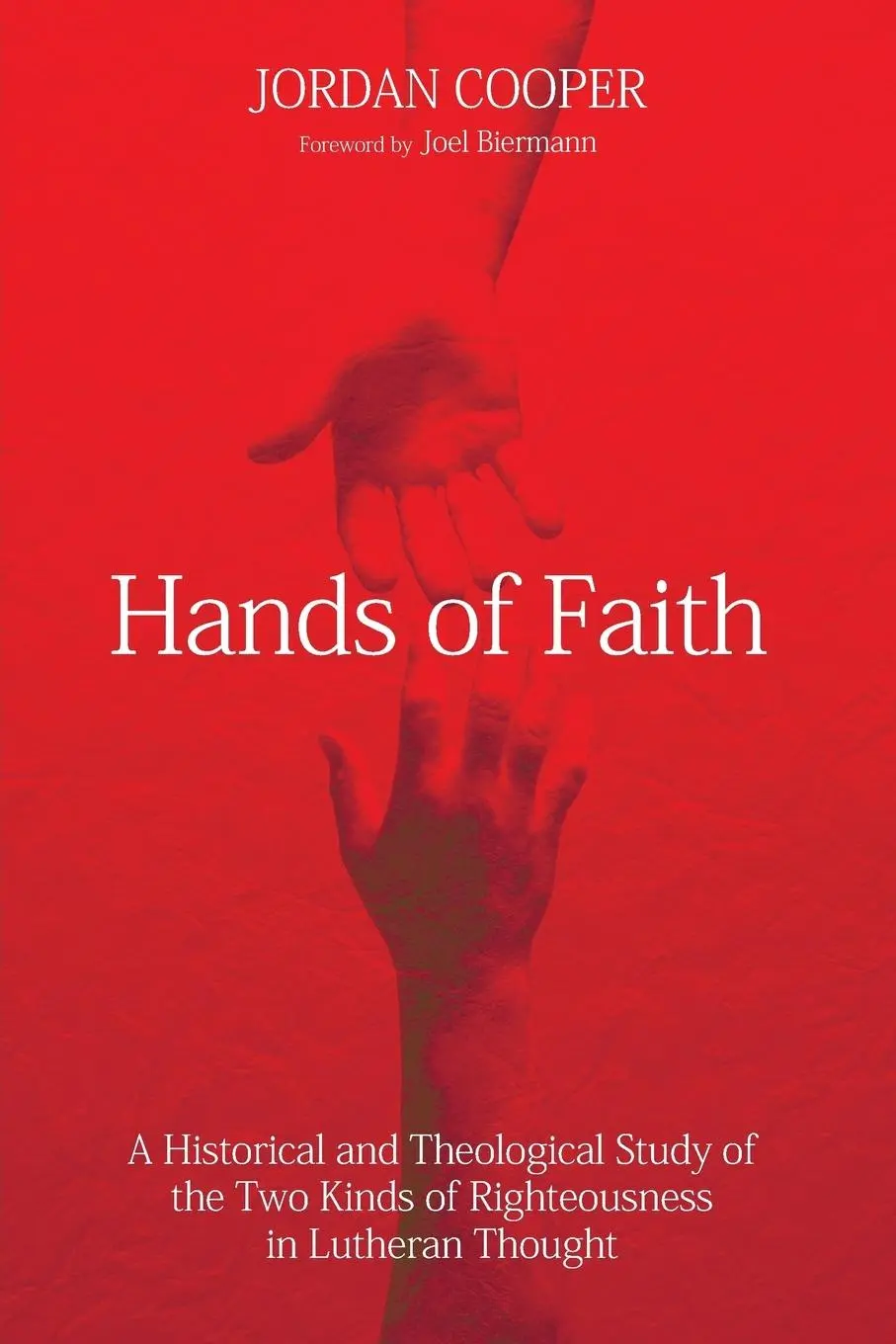 Cover: 9781498235938 | Hands of Faith | Jordan Cooper | Taschenbuch | Kartoniert / Broschiert