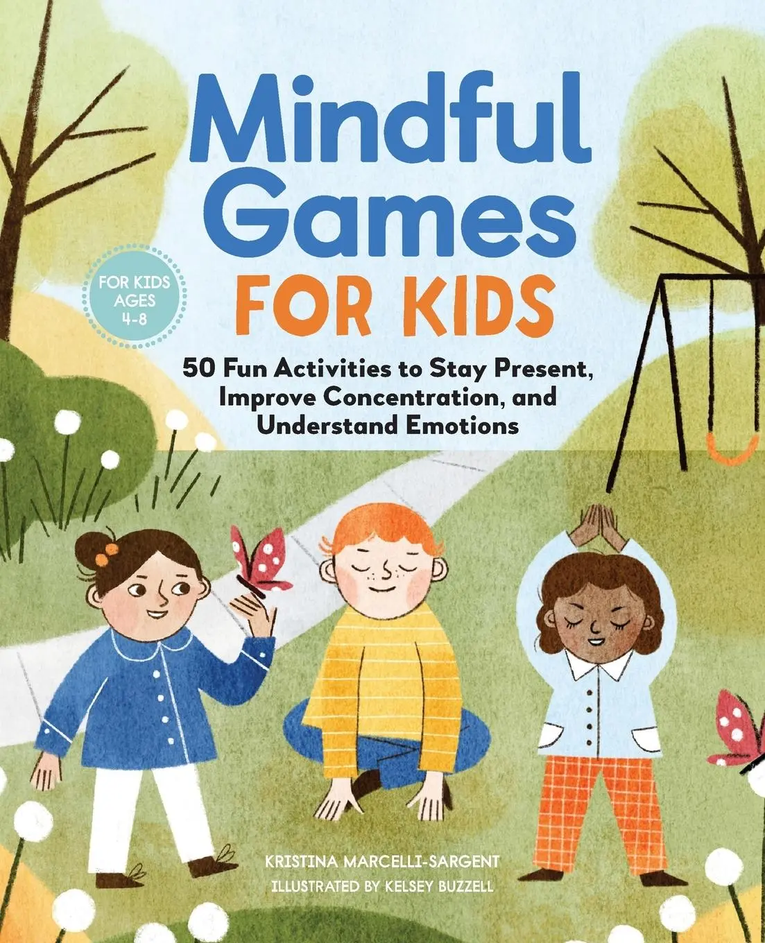 Cover: 9781646115938 | Mindful Games For Kids | Kristina Sargent | Taschenbuch | Englisch