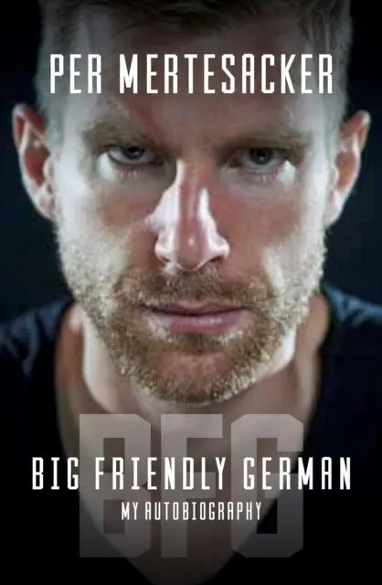 Cover: 9781909245938 | BFG | Per Mertesacker | Buch | Gebunden | Englisch | 2019
