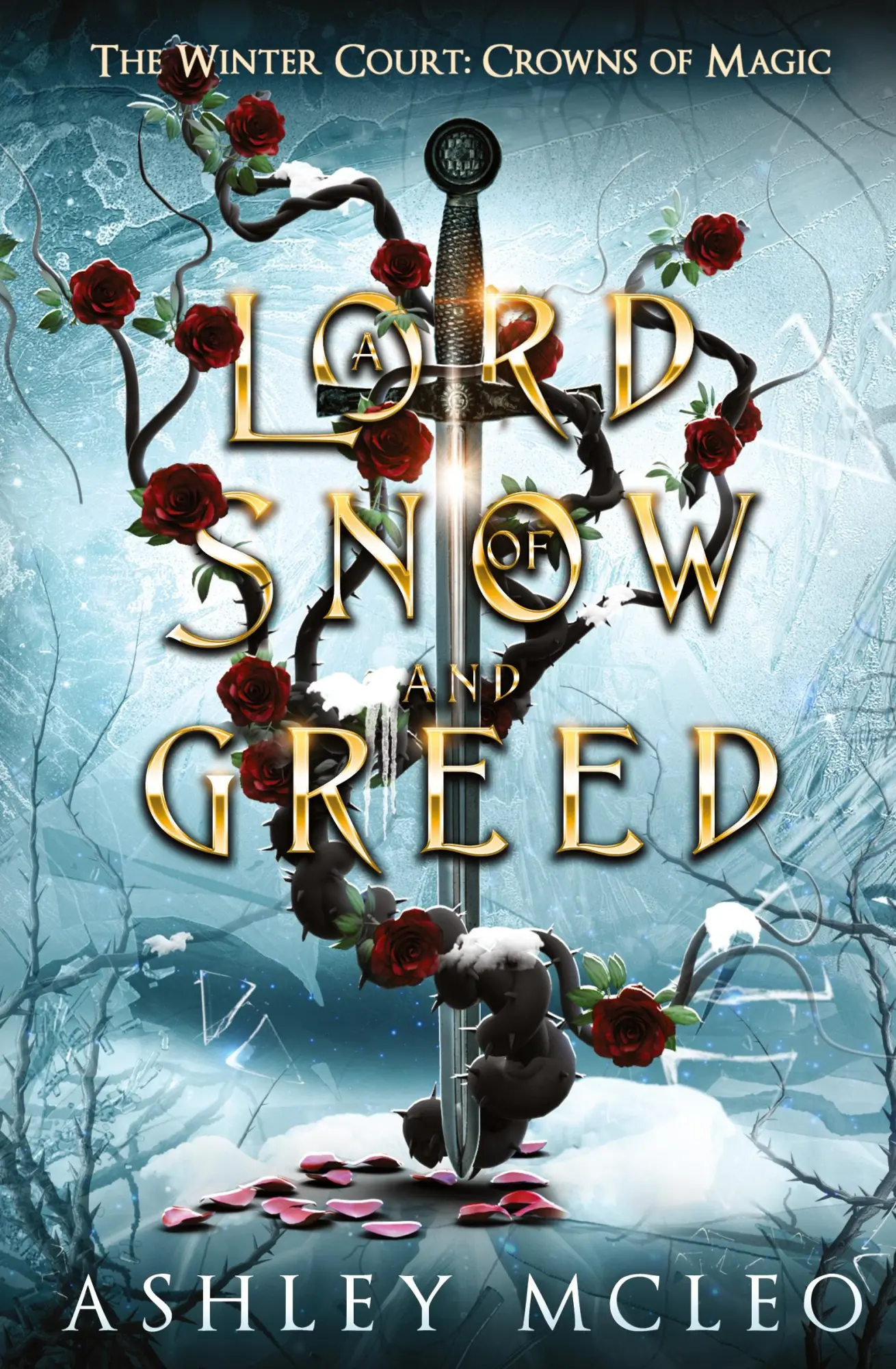Cover: 9781947245938 | A Lord of Snow and Greed, The Winter Court Series | Ashley McLeo