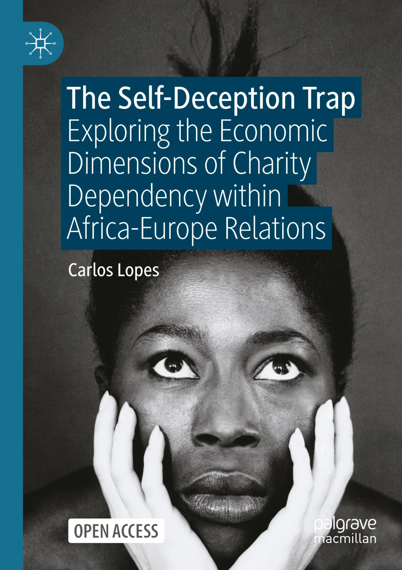 Cover: 9783031575938 | The Self-Deception Trap | Carlos Lopes | Taschenbuch | XVI | Englisch