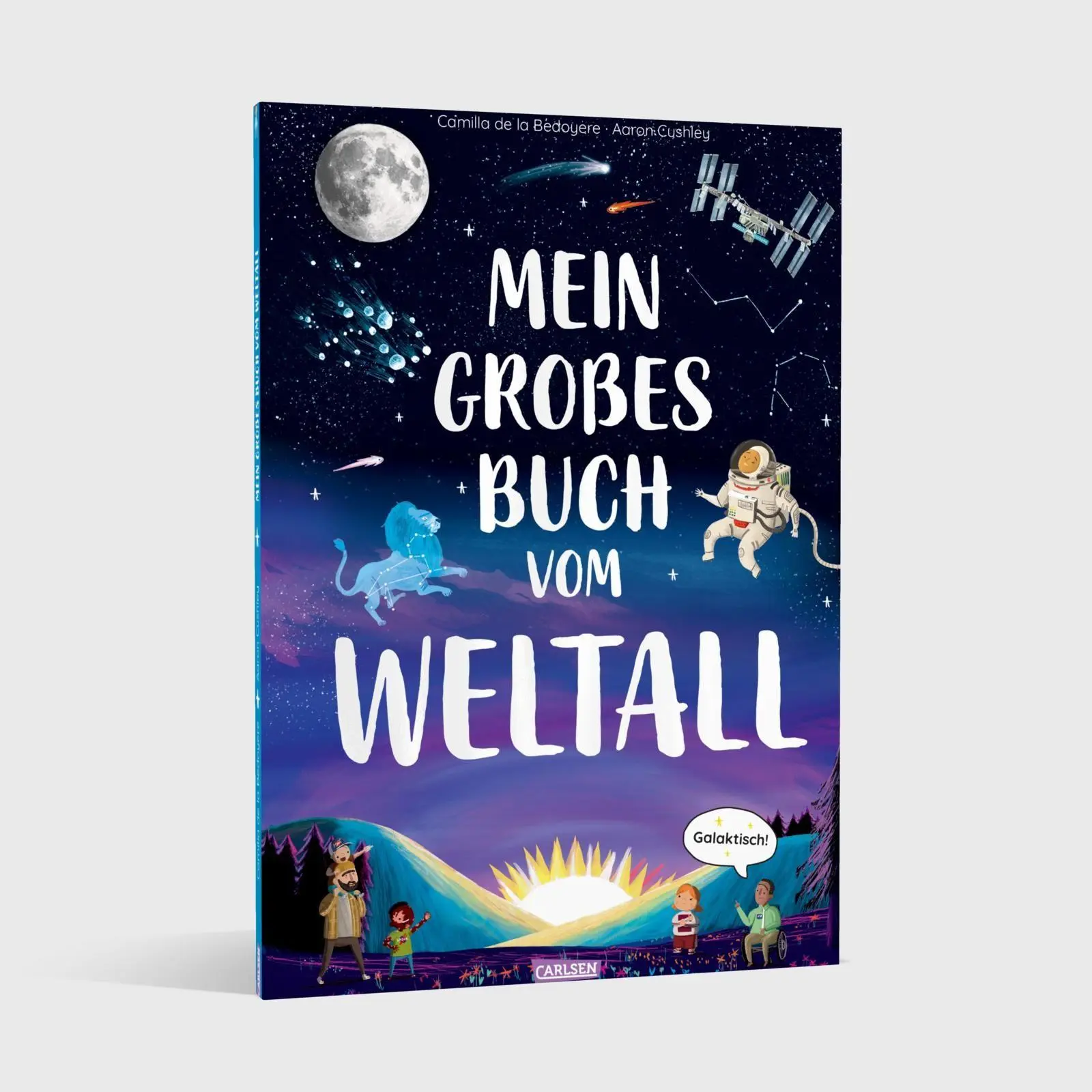 Bild: 9783551255938 | Mein großes Buch vom Weltall | Galaktisch! | Camilla De La Bedoyere