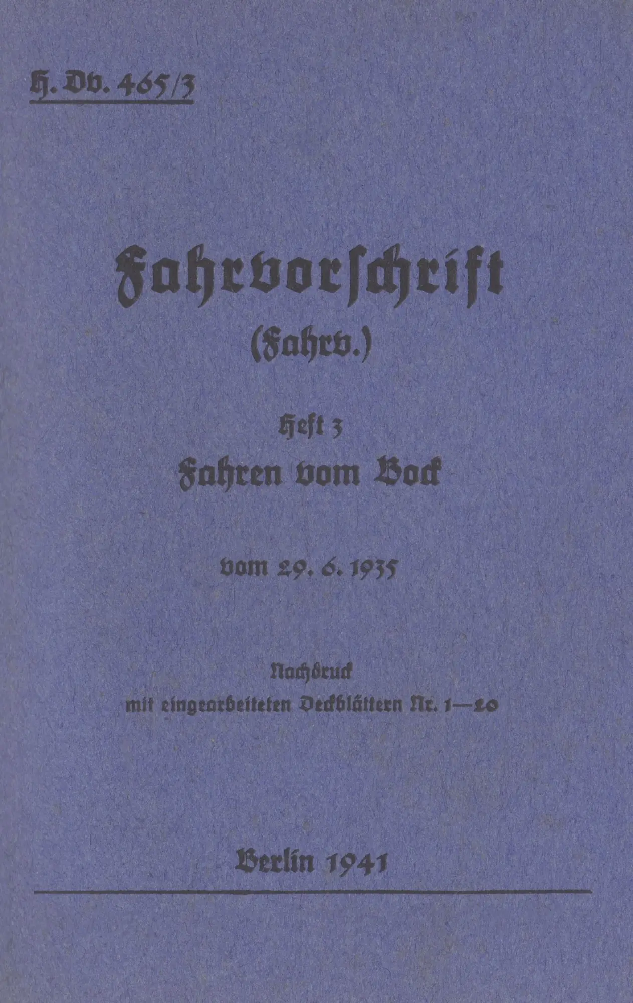 Cover: 9783741265938 | H.Dv. 465/3 Fahrvorschrift - Heft 3 - Fahren vom Bock | Thomas Heise