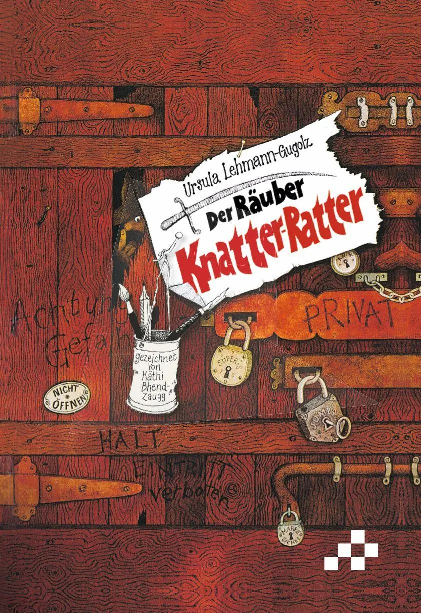 Cover: 9783855805938 | Der Räuber Knatter-Ratter | Ursula Lehmann-Gugolz | Buch | 64 S.