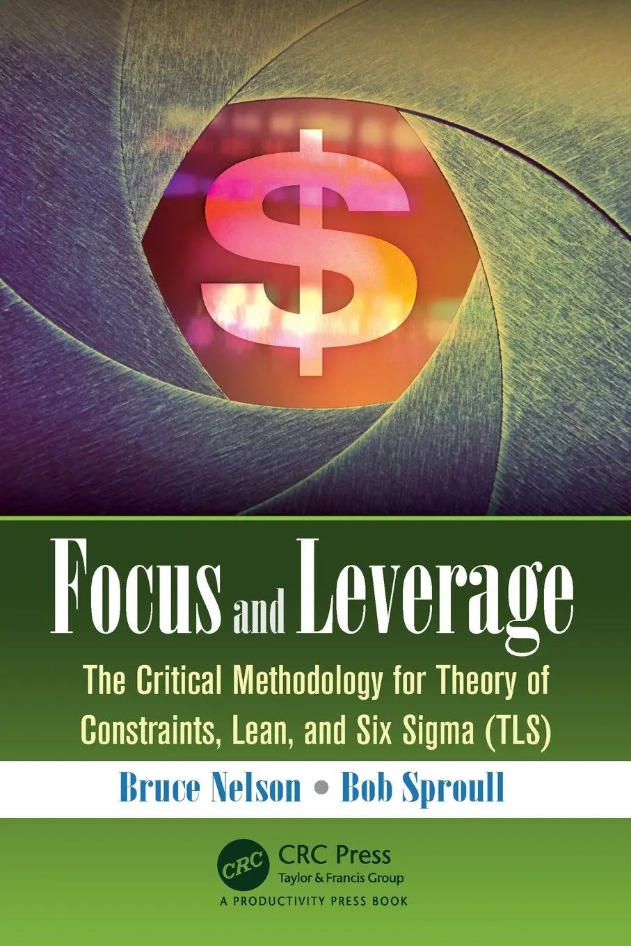 Cover: 9781498746038 | Focus and Leverage | Bruce Nelson (u. a.) | Taschenbuch | Englisch